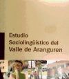 Estudio Sociolingüístico del Valle de Aranguren