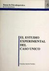 Estudio Experimental Del Caso único, El