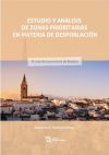 Estudio y análisis de zonas prioritarias en materia de despoblación. El caso de la provincia de Badajoz