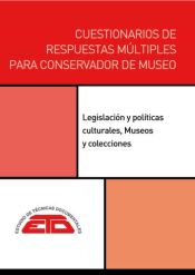 Portada de CUESTIONARIOS DE RESPUESTAS MÚLTIPLES PARA CONSERVADOR DE MUSEO