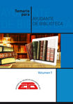Portada de Temario para Ayudante de Biblioteca: Legislación, Biblioteconomía, Bibliografía y Documentación e Historia del libro y las bibliotecas