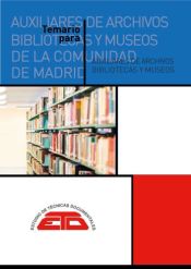 Portada de Temario para Técnicos Auxiliares de Archivos, Bibliotecas y Museos de la Comunidad de Madrid