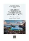 Estudios filol&oacute;gicos y ling&uuml;&iacute;sticos