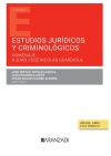 Estudios jurídicos y criminológicos (Papel + e-book): Homenaje a Juan José Nicolas Guardiola