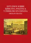 Estudios sobre Ejército, Política y Derecho en España