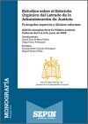 Estudios sobre el Estatuto Org&aacute;nico del Letrado de la Administraci&oacute;n de Justicia