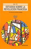 Estudios sobre la Revolución francesa y el final del Antiguo Régimen