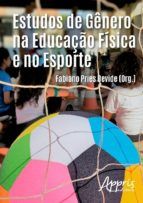 Portada de Estudos de gênero na educação física e no esporte (Ebook)