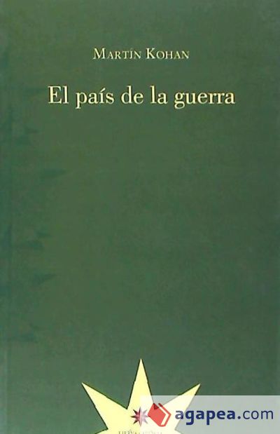El pa&iacute;s de la guerra