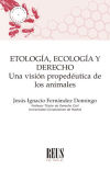 Etología, Ecología y Derecho