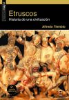 Etruscos. Historia de una civilización (2ª edición ampliada)