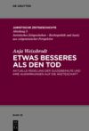 Etwas Besseres ALS Den Tod: Aktuelle Regelung Der Suizidbeihilfe Und Ihre Auswirkungen Auf Die &Auml;rzteschaft