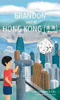 Portada de Brandon Goes to Hong Kong (XiÄnggÇŽng é¦™æ¸¯)