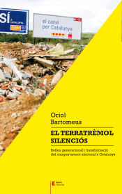 Portada de El terratrèmol silenciós . Relleu generacional i transformació del comportament electoral a Catalunya