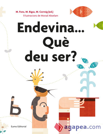 Endevina...Què deu ser?