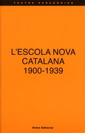 Portada de L'Escola nova catalana 1900-1939