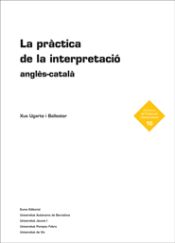 Portada de La pràctica de la interpretació anglès-català