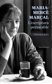 Portada de Maria-Mercè Marçal : l'escriptura permeable