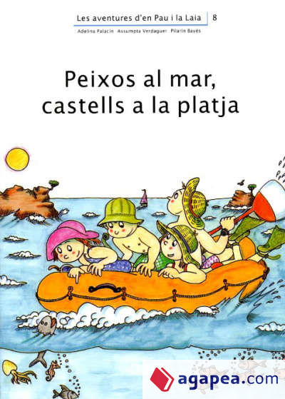 Peixos al mar, castells a la platja