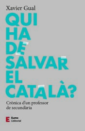 Portada de Qui ha de salvar el català?