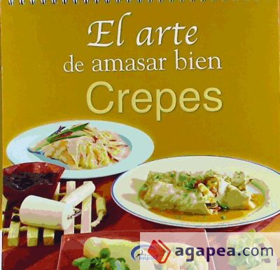 CREPES - ARTE DE AMASAR BIEN