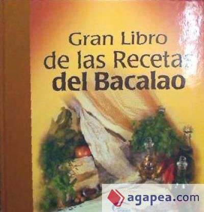 Gran libro de las recetas de bacalao