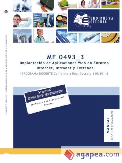 Manual Implantación de Aplicaciones Web en Entornos Internet, Intranet y Extranet (MF0493_3)