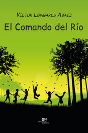 Portada de COMANDO DEL RIO, EL