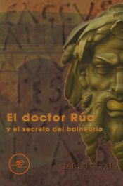 Portada de EL DOCTOR RÚA Y EL SECRETO DEL BALNEARIO
