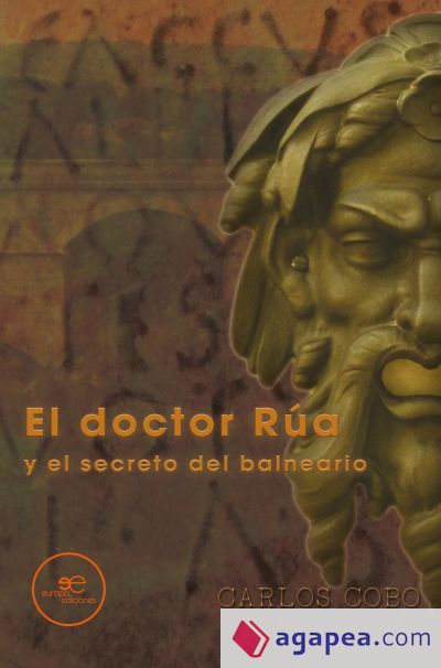 EL DOCTOR RÚA Y EL SECRETO DEL BALNEARIO