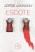 Portada de ESCOTE, de Jorge Johnson