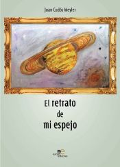 Portada de El retrato de mi espejo