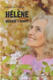 Portada de HÉLÈNE, PASSIÓ I MORT