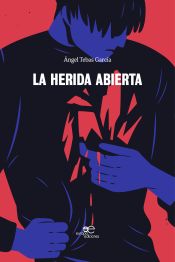 Portada de LA HERIDA ABIERTA