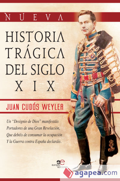 Nueva Historia Trágica del siglo XIX