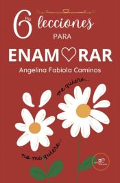 Portada de SEIS LECCIONES PARA ENAMORAR