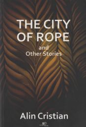 Portada de THE CITY OF ROPE