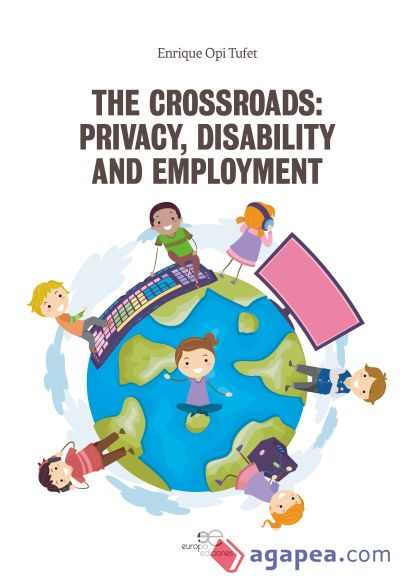 THE CROSSROADS:PRIVACY, DISABILITY AND EMPLOYMENT