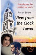 Portada de VIEW FROM THE CLOCK TOWER