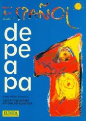 Portada de Español de pe a pa 1 (libro) Hiszpanski (para polacos)