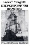 European Poems and Transitions: Over All the Obscene Boundaries