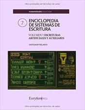 Portada de Enciclopedia de sistemas de escritura. Volumen 7: escrituras artificiales y auxiliares