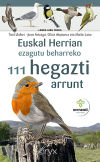 Euskal Herrian ezagutu beharreko 111 hegazti arrunt