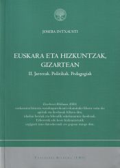Portada de Euskara eta hizkuntzak, gizartean: II. Jarrerak. Politikak. Pedagogiak
