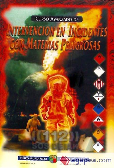 Curso avanzado de intervención en incidentes con materias peligrosas