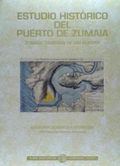 Portada de Estudio histórico del Puerto de Zumaia . Zumaia, historia de un puerto