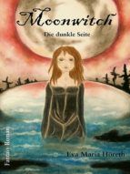 Portada de Moonwitch - Die dunkle Seite (Ebook)