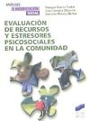 EvaluaciÃ³n de recursos y estresores psicosociales en la comunidad