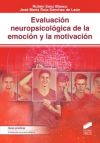 EvaluacioÌn neuropsicoloÌgica de la emocioÌn y la motivacioÌn