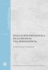 Evaluación psicológica en la infancia y la adolescencia